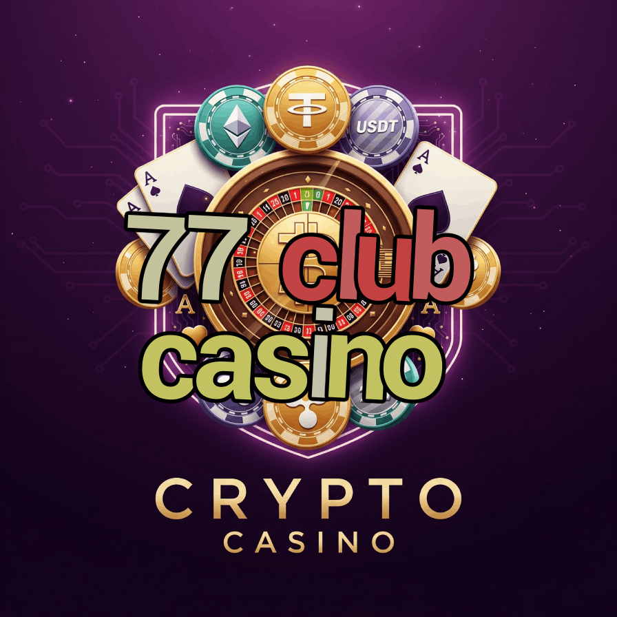 77 Club Casino - Premium VIP Casino Club